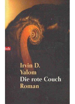 Yalom, Irvin D. - Die rote Couch Yalom, Irvin D. - Die rote Couch, null 1998 antikvár könyv