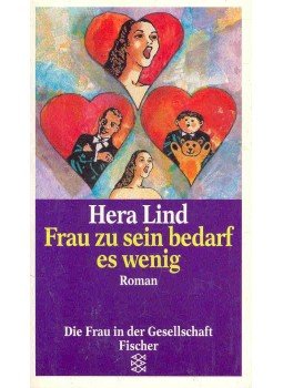Lind, Hera - Frau zu sein bedarf es wenig, null 1992 antikvár könyv