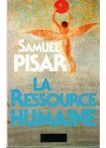 PISAR, SAMUEL - La ressource humaine