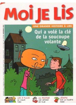  - Moi je lis : Qui a volé la clé de la soucoupe volante ?, null 0 antikvár könyv