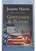 Joanne Harris - Gentlemen and Players