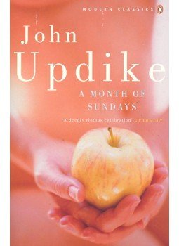 John Updike - A Month of Sundays John Updike - A Month of Sundays, null 2007 antikvár könyv
