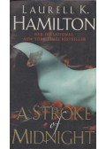 Laurell K. Hamilton - A Stroke of Midnight
