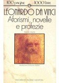 Leonardo da Vinci - Aforismi, novelle a profezie