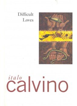 Italo Calvino - Difficult Loves Italo Calvino - Difficult Loves, null 1984 antikvár könyv