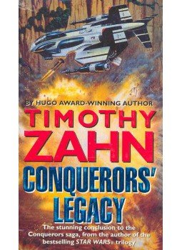 Zahn, Timothy - Conquerors' Legacy Zahn, Timothy - Conquerors' Legacy, null 1996 antikvár könyv