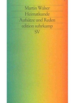 Walser, Martin - Heimatkunde Walser, Martin - Heimatkunde, null 1996 antikvár könyv