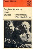 Ionesco, Eugéne - Impromptu - Die Nashörner