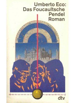 Umberto Eco - Das Foucaultsche Pendel Umberto Eco - Das Foucaultsche Pendel, null 1992 antikvár könyv