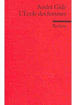 Gide, André - L'Ecole des femmes, null 2002 antikvár könyv