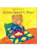 Geisler, Dagmar - Guten Appetit, Max!