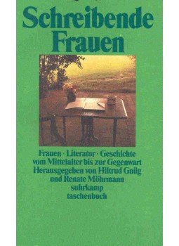 GNÜG, HILTRUD - MÖHRMANN, RENATE (editor) - Schreibende Frauen GNÜG, HILTRUD - MÖHRMANN, RENATE (editor) - Schreibende Frauen, null 1989 antikvár könyv