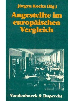 Jürgen Kocka - Angestellte im europäischen Vergleich Jürgen Kocka - Angestellte im europäischen Vergleich, null 0 antikvár könyv