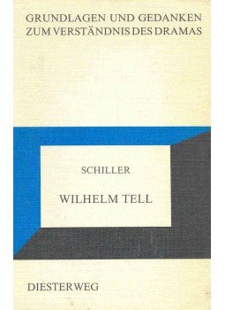 IBEL, RUDOLF - Grundlagen und Gedanken zum Verständnis des Dramas - Schiller : Wilhelm Tell, null 1973 antikvár könyv