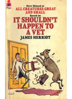 James Herriot - It Shouldn't Happen to a Vet James Herriot - It Shouldn't Happen to a Vet, null 1979 antikvár könyv