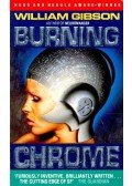 Gibson, William - Burning Chrome