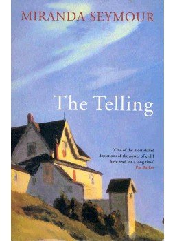 SEYMOUR, MIRANDA - The Telling SEYMOUR, MIRANDA - The Telling, 1999 antikvár könyv