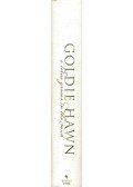 Goldie Hawn - A Lotus Grows in the Mud