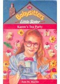 MARTIN, ANN M. - Babysitters little Sister - Karen's Tea Party