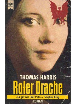 Thomas Harris - Roter Drache Thomas Harris - Roter Drache, null 1993 antikvár könyv