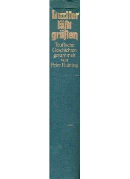 HAINING, PETER - Luzifer lässt grüssen HAINING, PETER - Luzifer lässt grüssen, null 1976 antikvár könyv