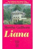 GELLHORN, MARTHA - Liana