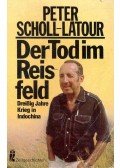 SCHOLL-LATOUR, PETER - Der Tod im Reisfeld