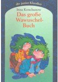 Korschunow, Irina - Das grosse Wawuschelbuch