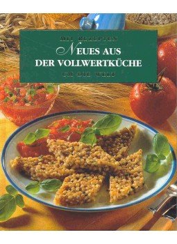 - Mit Rezepten um die Welt - Neues aus Vollwertküche, null 2000 antikvár könyv