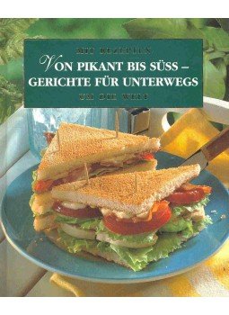  - Mit Rezepten um die Welt - Von pikant bis süß - Gerichte für unterwegs, null 2000 antikvár könyv