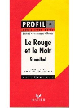 Stendhal - Le rouge et le noir - profil d'une oeuvre :résumé, personnages, themes, null 1999 antikvár könyv