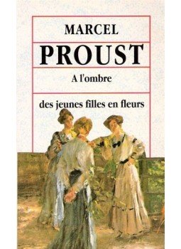 Marcel Proust - A l'ombre des jeunes filles en fleurs Marcel Proust - A l'ombre des jeunes filles en fleurs, null 1993 antikvár könyv