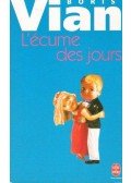 Boris Vian - L'écume des jours