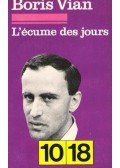 Boris Vian - L'écume des jours