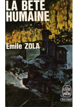 Émile Zola - La bete humaine Émile Zola - La bete humaine, null 1963 antikvár könyv
