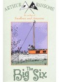 Arthur Ransome - Swallows and Amazons - The Big Six