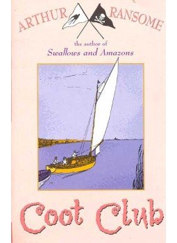 Arthur Ransome - Swallows and Amazons - Coot Club Arthur Ransome - Swallows and Amazons - Coot Club, null 2006 antikvár könyv