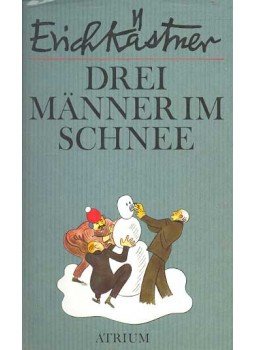 Erich Kästner - Drei Männer im Schnee Erich Kästner - Drei Männer im Schnee, null 1987 antikvár könyv