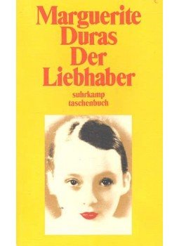 Duras, Marguerite - Der Liebhaber Duras, Marguerite - Der Liebhaber, null 1989 antikvár könyv