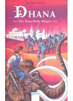 Pierce, Tamora - Dhana - Der Kaiserliche Magier Pierce, Tamora - Dhana - Der Kaiserliche Magier, null 0 antikvár könyv