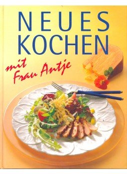  - Neues kochen mit Frau Antje, null 1996 antikvár könyv