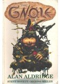 ALDRIDGE, ALAN - BOYETT, STEVE - MILLER, MAXINE - The Gnole