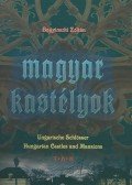 Bagyinszki Zoltán - Magyar kastélyok - Ungarische Schlösser - Hungarian Castles and Mansions