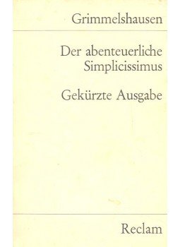 GRIMMELSHAUSEN, HANS JAKOB CHRISTOPH - Der abenteuerliche Simplicissimus GRIMMELSHAUSEN, HANS JAKOB CHRISTOPH - Der abenteuerliche Simplicissimus, null 1970 antikvár könyv