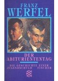 Franz Werfel - Der Abituriententag