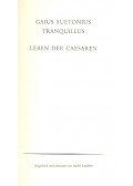 Tranquillus, Gaius Suetonius - Leben der Caesaren