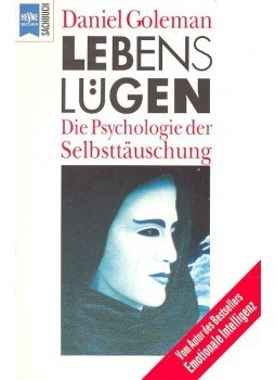 Daniel Goleman - Lebenslügen - Die Psychologie der Selbsttäuschung, null 1997 antikvár könyv