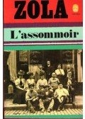 Émile Zola - L'assommoir