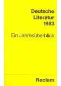 HAGE, VOLKER (ed) - Deutsche Literatur 1983 - Ein Jahresüberblick