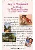 Guy de Maupassant - Le rosier de Madame Husson et autres contes roses